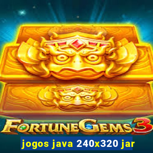 jogos java 240x320 jar